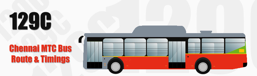 129C Chennai MTC City Bus Route and MTC Bus Route 129C Timings with Bus Stops