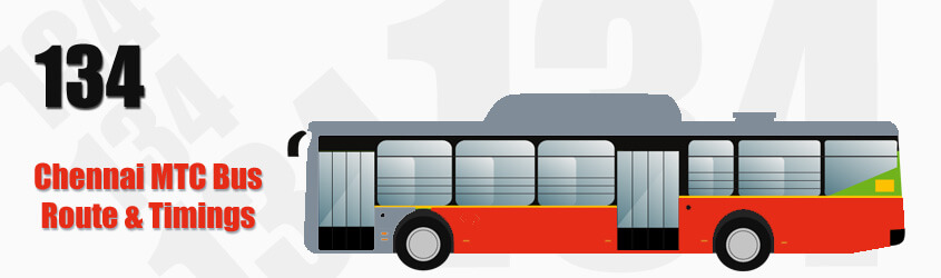 134 Chennai MTC City Bus Route and MTC Bus Route 134 Timings with Bus Stops