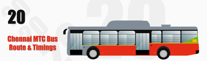 20 Chennai MTC City Bus Route and MTC Bus Route 20 Timings with Bus Stops