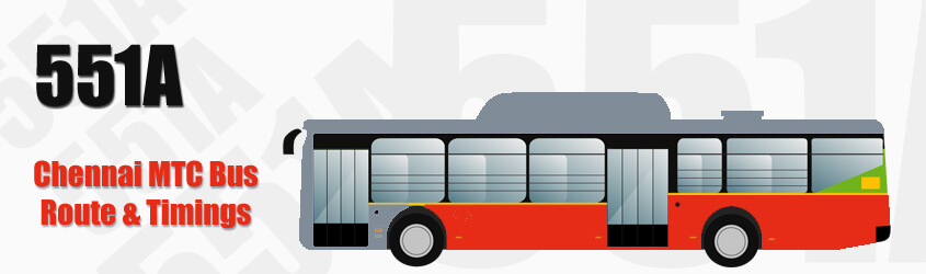 551A Chennai MTC City Bus Route and MTC Bus Route 551A Timings with Bus Stops