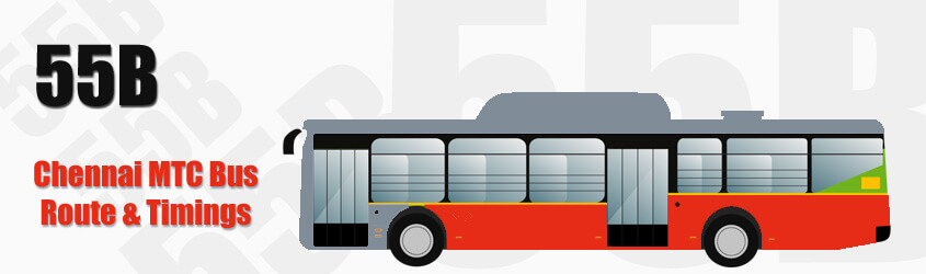 55B Chennai MTC City Bus Route and MTC Bus Route 55B Timings with Bus Stops