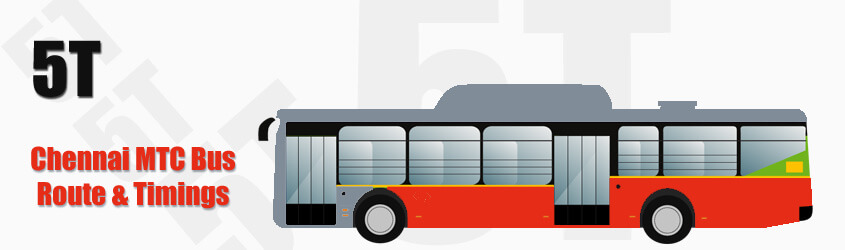 5T Chennai MTC City Bus Route and MTC Bus Route 5T Timings with Bus Stops