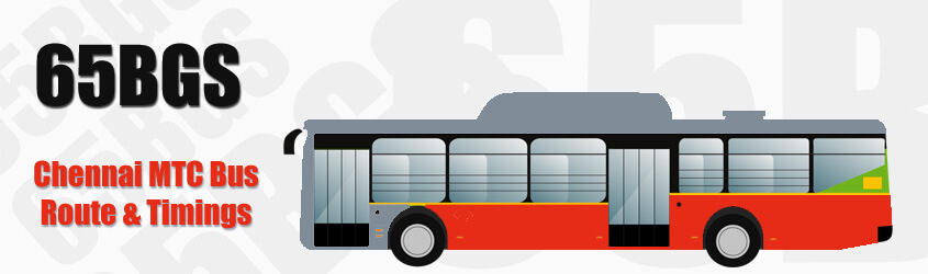 65BGS Chennai MTC City Bus Route and MTC Bus Route 65BGS Timings with Bus Stops