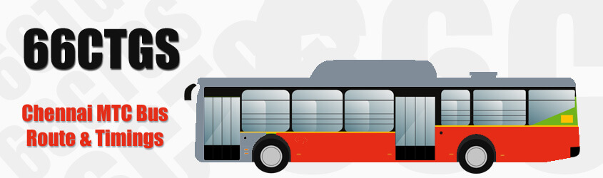 66CTGS Chennai MTC City Bus Route and MTC Bus Route 66CTGS Timings with Bus Stops
