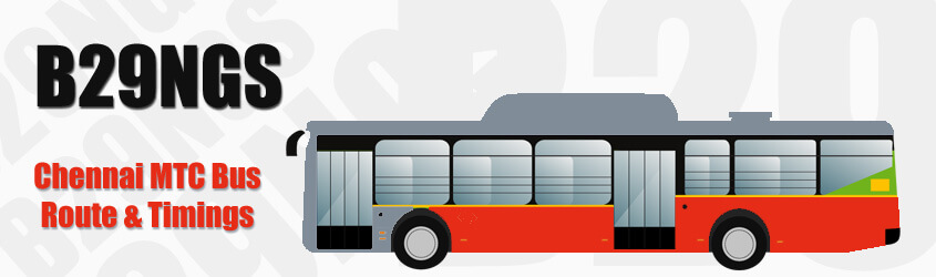 B29NGS Chennai MTC City Bus Route and MTC Bus Route B29NGS Timings with Bus Stops