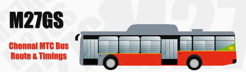 M27GS Chennai MTC City Bus Route and MTC Bus Route M27GS Timings with Bus Stops
