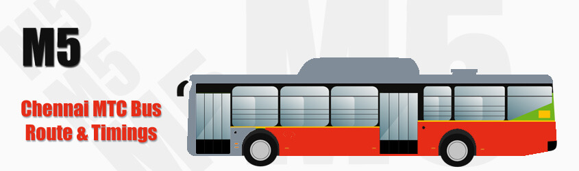 M5 Chennai MTC City Bus Route and MTC Bus Route M5 Timings with Bus Stops